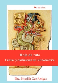 Omslagafbeelding: Hoja de ruta, cultura y civilización de Latinoamérica 9781930879607