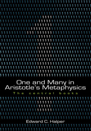 Cover image: One and Many in Aristotle's 'Metaphysics': The Central Books