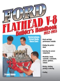 صورة الغلاف: Ford Flathead V-8 Builder's Handbook 1932-1953 9781931128117