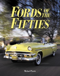صورة الغلاف: Fords of the Fifties 9781931128148