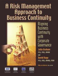 表紙画像: A Risk Management Approach to Business Continuity 1st edition 9781931332361