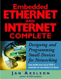 صورة الغلاف: Embedded Ethernet and Internet Complete 9781931448000