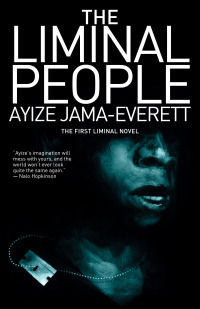 Cover image: The Liminal People 9781931520331