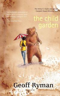 Cover image: The Child Garden 9781931520287