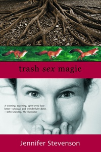 Omslagafbeelding: Trash, Sex, Magic 9781931520126