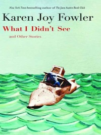 Imagen de portada: What I Didn't See 9781931520485