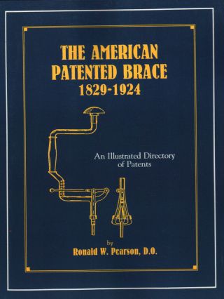 Cover image: American Patented Brace 1829-1924