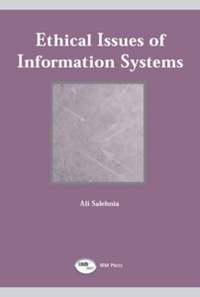表紙画像: Ethical Issues of Information Systems 9781931777155