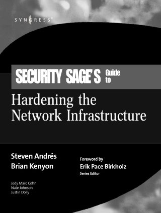 Imagen de portada: Security Sage's Guide to Hardening the Network Infrastructure 9781931836012
