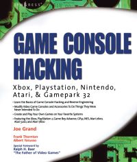 Imagen de portada: Game Console Hacking: Xbox, PlayStation, Nintendo, Game Boy, Atari, & Sega 9781931836319