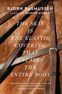 Cover image: The Skin Is the Elastic Covering that Encases the Entire Body 9781931883856