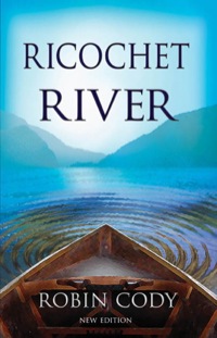 Cover image: Ricochet River 1st edition 9781932010046