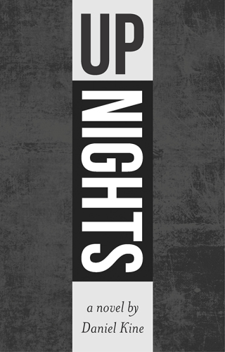 Cover image: Up Nights 1st edition 9781932010633