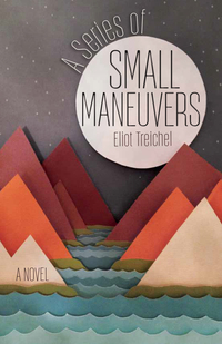 Omslagafbeelding: A Series of Small Maneuvers 9781932010794