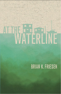 Cover image: At the Waterline 9781932010923