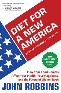 Imagen de portada: Diet for a New America 25th Anniversary Edition 9781932073546