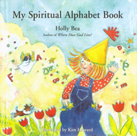 Cover image: My Spiritual Alphabet Book 9780915811830