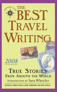 Cover image: The Best Travel Writing 2008 9781932361544