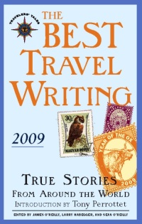 Cover image: The Best Travel Writing 2009 9781932361629