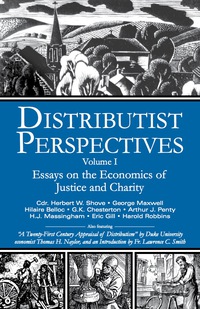 Cover image: Distributist Perspectives: Volume I 9780971828674