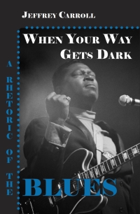 Imagen de portada: When Your Way Gets Dark 9781932559385