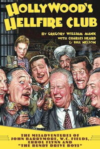 Cover image: Hollywood's Hellfire Club 9781932595246