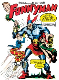 Imagen de portada: Siegel and Shuster's Funnyman 9781932595789