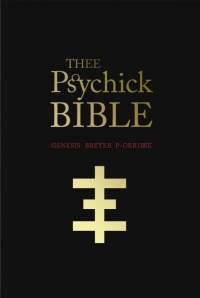 Titelbild: THEE PSYCHICK BIBLE 9781932595901