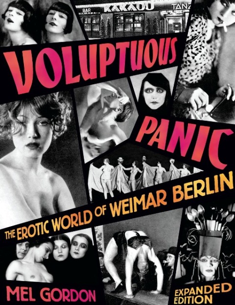 Voluptuous Panic: The Erotic World of Weimar Berlin (Expanded Edition) - FULL INSTANT DOWNLOAD | PDF DOCX EPUB