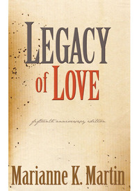 Omslagafbeelding: Legacy of Love 9781932859904