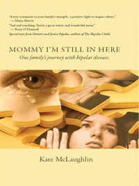Cover image: Mommy I'm Still In Here 9781933016498
