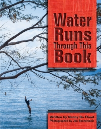 Cover image: Water Runs Through This Book 1st edition 9781936218134