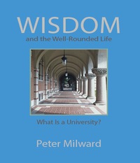 Cover image: Wisdom and the Well-Rounded Life 1st edition 9781555916510