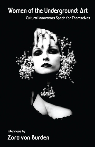 صورة الغلاف: Women of the Underground: Art 9781933149332