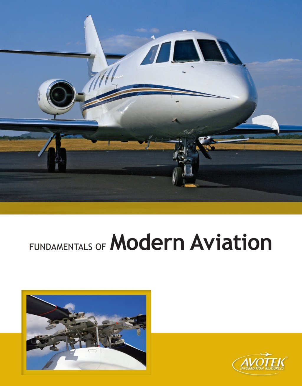 Fundamentals of Modern Aviation 1st Edition