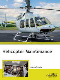 Cover image: Helicopter Maintenance 3rd edition 9781933189734