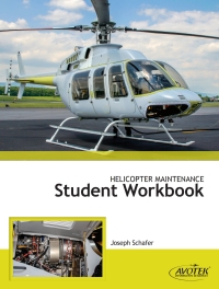 Omslagafbeelding: Helicopter Maintenance Student Workbook 3rd edition 9781933189741