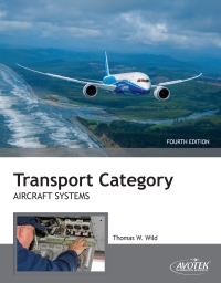 صورة الغلاف: Transport Category Aircraft Systems 4th edition 9781933189789
