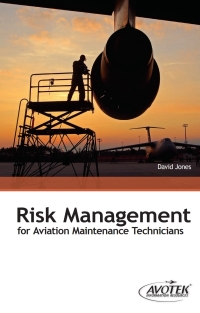 Cover image: Risk Management for Aviation Maintenance Technicians 1st edition 9781933189956
