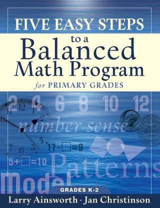 Cover image: Five easy Steps to a Balanced Math program Primary 9781933196220