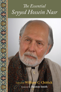 Cover image: The Essential Seyyed Hossein Nasr 9781933316383