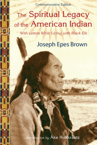 Imagen de portada: The Spiritual Legacy of the American Indian 9781933316369