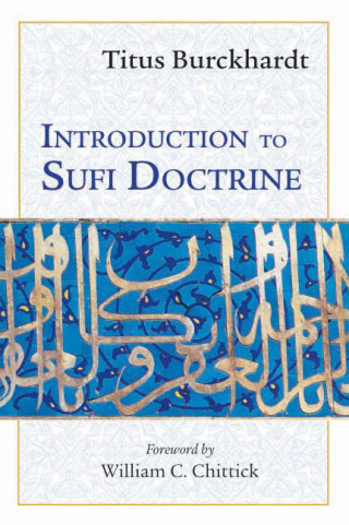 Cover image: Introduction to Sufi Doctrine 9781933316505
