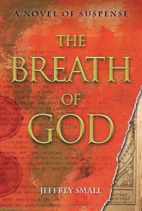 Cover image: The Breath of God: A Novel of Suspense 9781933512860