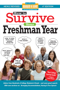 Cover image: How to Survive Your Freshman Year 6th edition 9781933512990