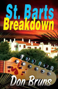 Cover image: St. Barts Breakdown 1st edition 9781933515120