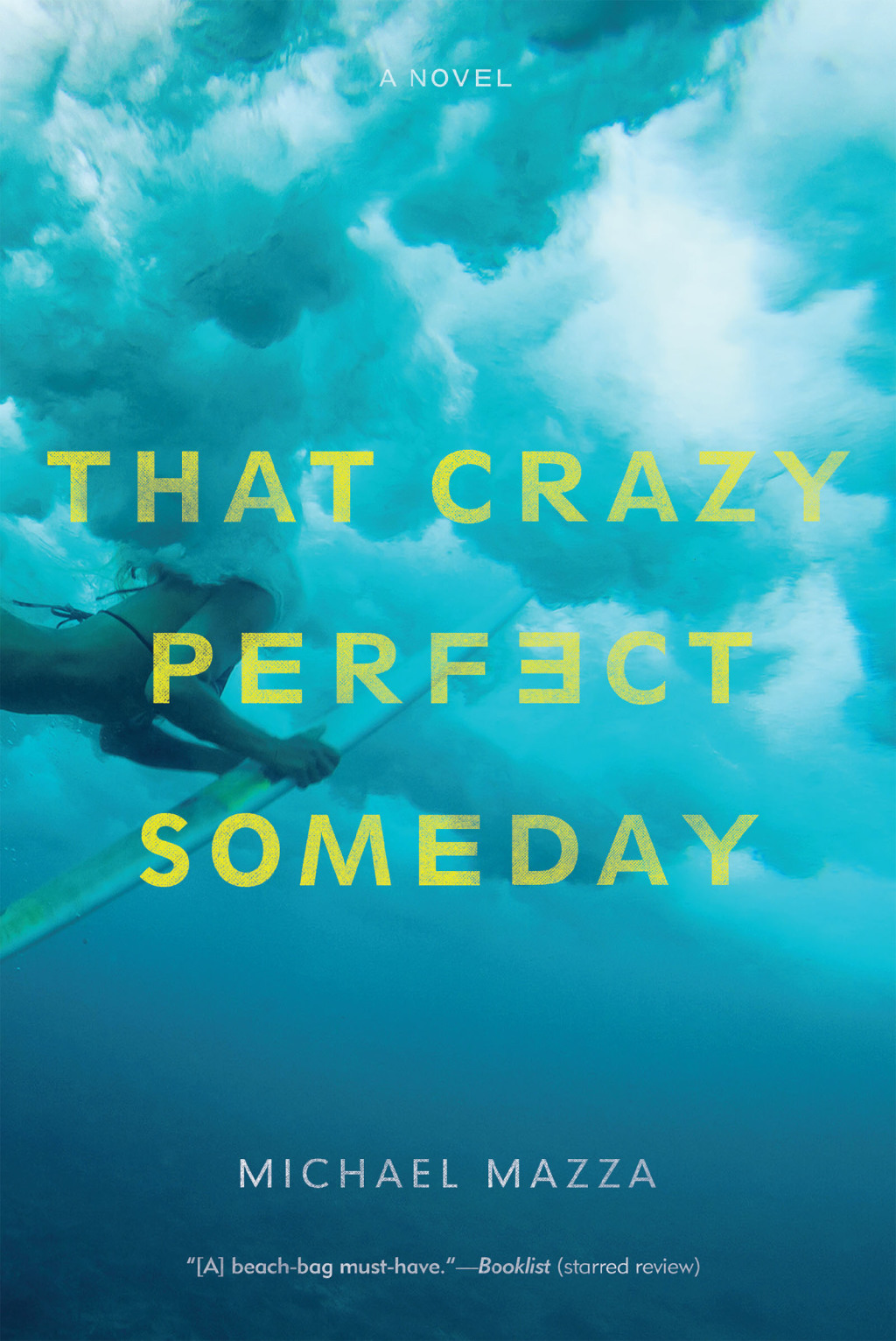 That Crazy Perfect Someday eBook