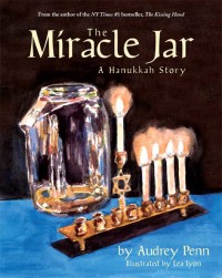 Cover image: The Miracle Jar 9781933718262