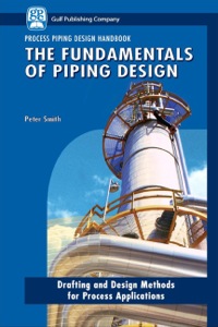 صورة الغلاف: The Fundamentals of Piping Design 9781933762043