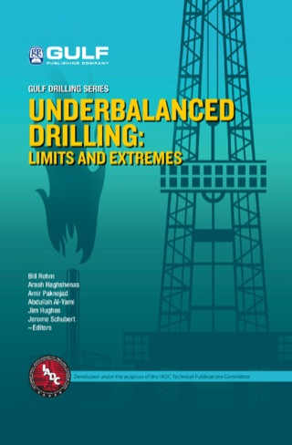 Immagine di copertina: Underbalanced Drilling: Limits and Extremes 9781933762050